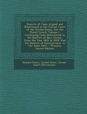 Book cover for Reports of Cases Argued and Determined in the Circuit Court of the United States, for the Third Circuit