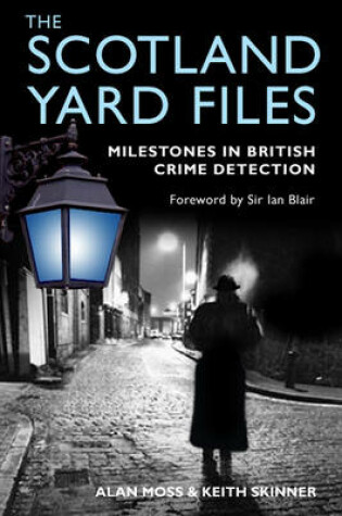 Cover of The Scotland Yard Files