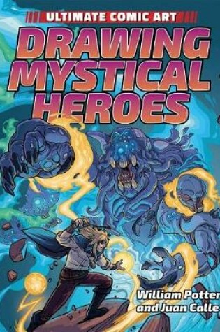Cover of Drawing Mystical Heroes