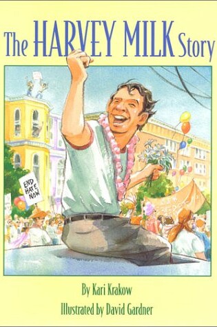 Cover of THE Harvey Milk Story