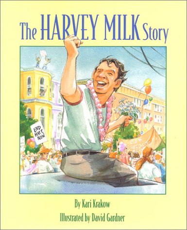 Cover of THE Harvey Milk Story