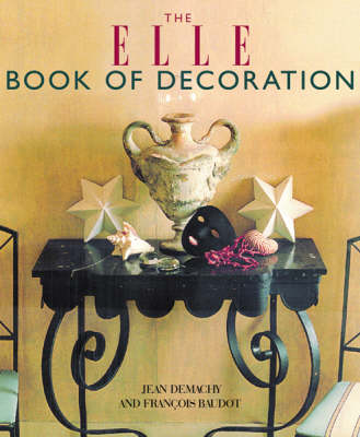 Book cover for The "Elle" Book of Decoration