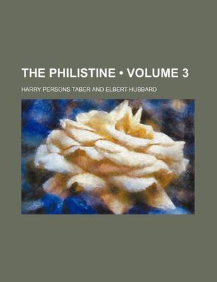 Book cover for The Philistine (Volume 3)