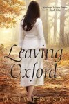 Book cover for Leaving Oxford