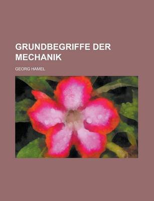 Book cover for Grundbegriffe Der Mechanik