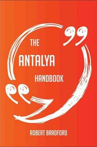Cover of The Antalya Handbook - Everything You Need to Know about Antalya