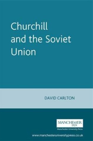 Cover of Churchill and the Soviet Union