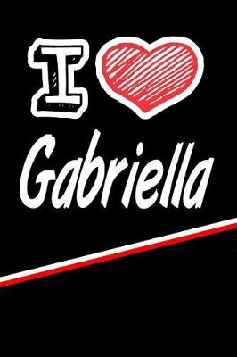 Book cover for I Love Gabriella