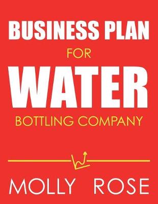 Book cover for Business Plan For Water Bottling Company