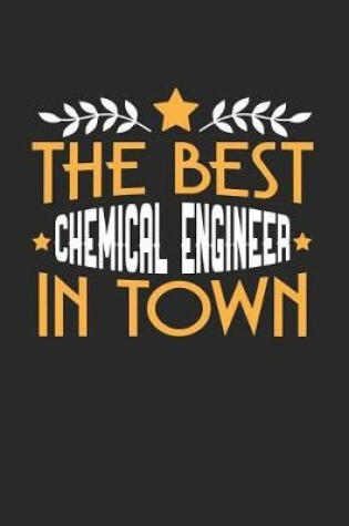 Cover of The Best Chemical Engineer in Town