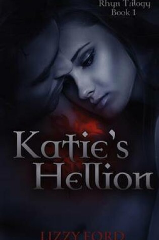 Cover of Katie's Hellion
