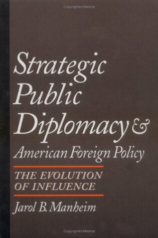 Cover of Strategic Public Diplomacy and American Foreign Policy