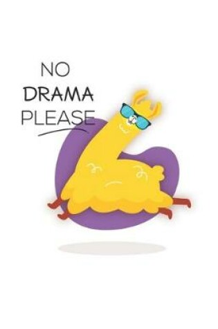 Cover of No Drama Please