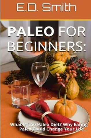 Cover of Paleo For Beginners