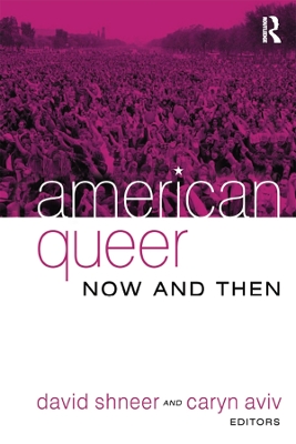 Book cover for American Queer, Now and Then