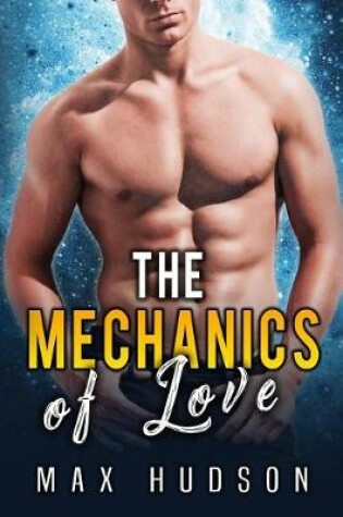 Cover of The Mechanics of Love