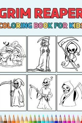 Cover of Grim Reaper Coloring Book for Kids