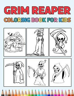 Book cover for Grim Reaper Coloring Book for Kids