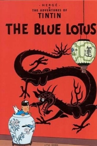 Cover of The Adventures of Tintin: The Blue Lotus