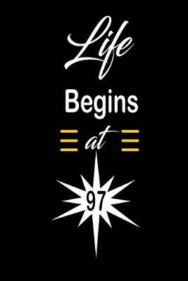 Book cover for Life Begins at 97