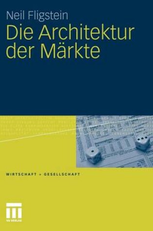 Cover of Die Architektur Der M�rkte