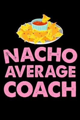 Book cover for Nacho Average Coach