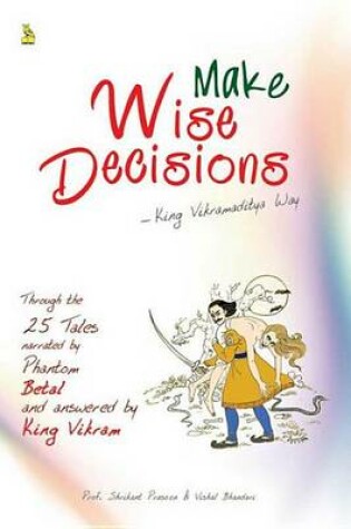 Cover of Make Wise Decisions