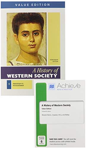 Book cover for A History of Western Society, Value Edition, Volume 1 13e & Achieve Read & Practice for a History of Western Society, Value Edition 13e (Six Months Access)