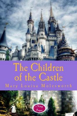 Cover of The Children of the Castle