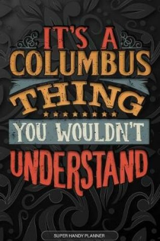 Cover of It's A Columbus Thing You Wouldn't Understand