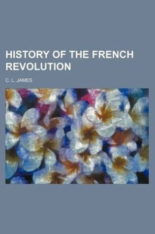 Cover of History of the French Revolution