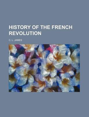 Book cover for History of the French Revolution