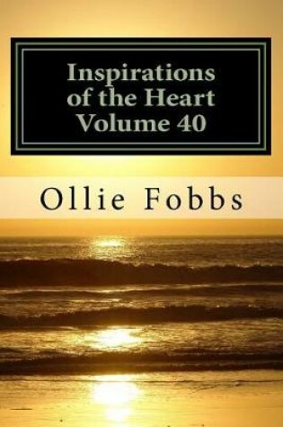 Cover of Inspirations of the Heart Volume 40