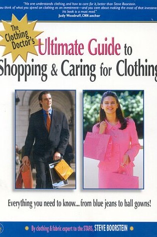 Cover of The Ultimate Guide to Shopping and Caring for Clothing