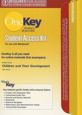 Book cover for OneKey Blackboard, Student Access Kit, Children and Their Development