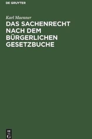 Cover of Das Sachenrecht Nach Dem B�rgerlichen Gesetzbuche