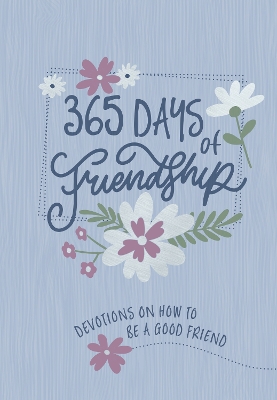 Book cover for 365 Days of Friendship