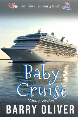 Book cover for Baby Cruise (Nappy Version)
