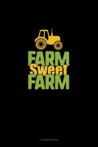 Cover of Farm Sweet Farm