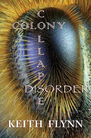 Cover of Colony Collapse Disorder