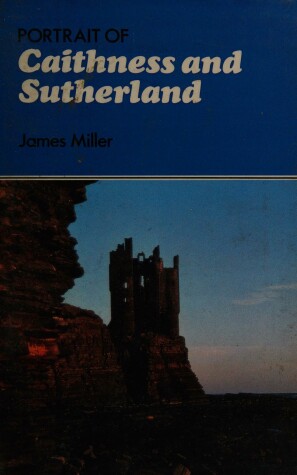 Book cover for Portrait of Caithness and Sutherland