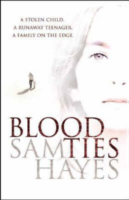 Book cover for Blood Ties: A heartstopping psychological thriller with a twist you will never see coming