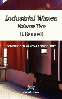 Book cover for Industrial Waxes, Vol. 2, Compounded Waxes and Technology