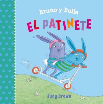 Book cover for Bruno Y Bella - El Patinete