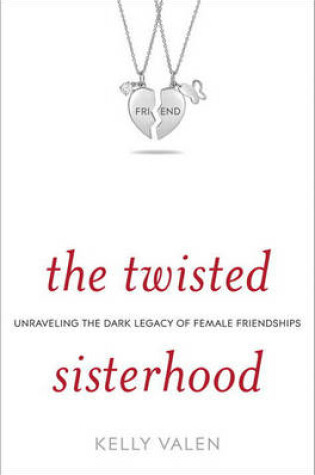 Cover of The Twisted Sisterhood