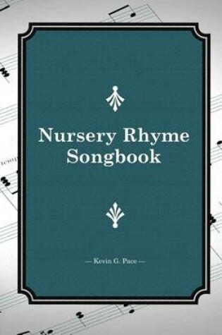 Cover of Nursery Rhyme Songbook