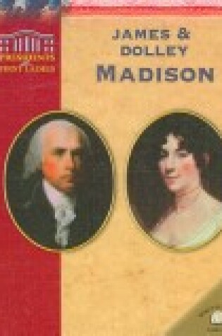 Cover of James & Dolley Madison