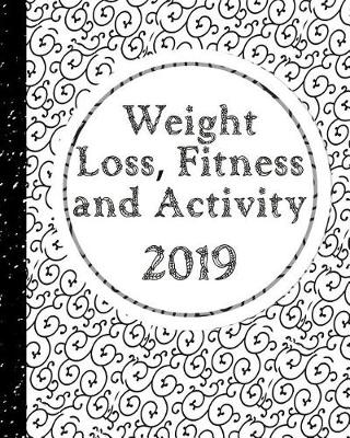 Book cover for Weight Loss, Fitness and Activity 2019