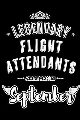 Book cover for Legendary Flight Attendants are born in September