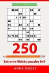 Book cover for 250 Extreme Hidoku Puzzles 9x9